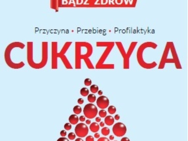 Najgroźniejsza jest choroba niezdiagnozowana - cukrzyca